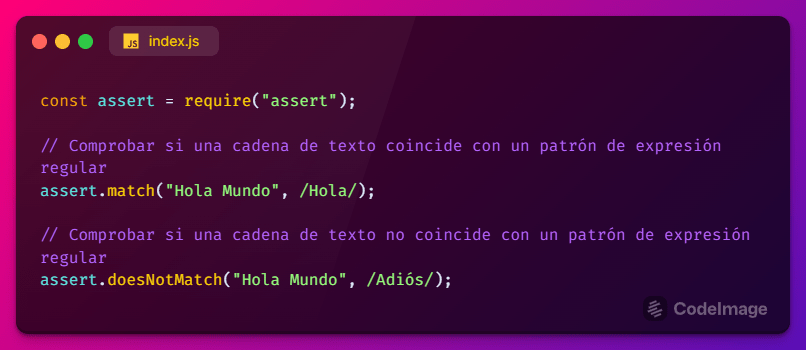 Ejemplo de código Node.js utilizando la función assert.match() para verificar si una cadena de texto contiene una expresión regular.